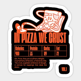 Graphic  Pizza Humor Positivity Sticker